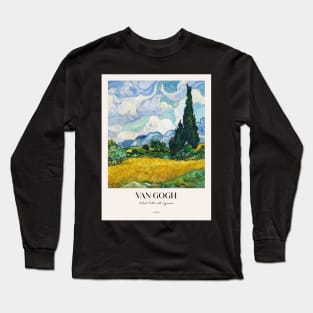 Wheat Field with Cypresses by van Gogh with text Long Sleeve T-Shirt